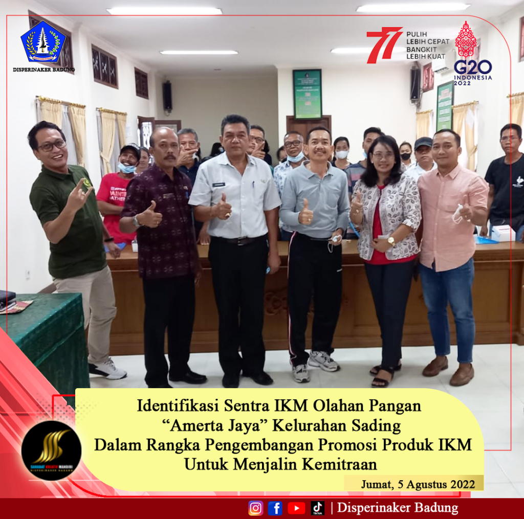 Identifikasi Sentra IKM Olahan Pangan “Amerta Jaya” Kelurahan Sading Dalam Rangka Pengembangan Promosi Produk IKM Untuk Menjalin Kemitraan